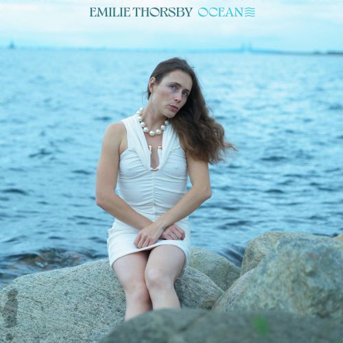 Single: Emilie Thorsby - Ocean