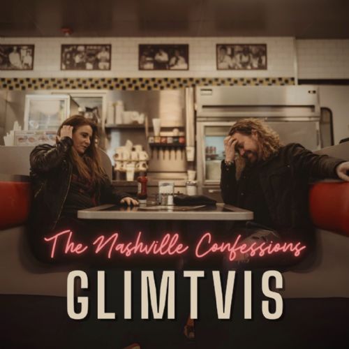 Glimtvis - The Nashville Confessions