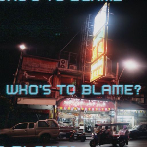 Elias Bendix - Who's To Blame?