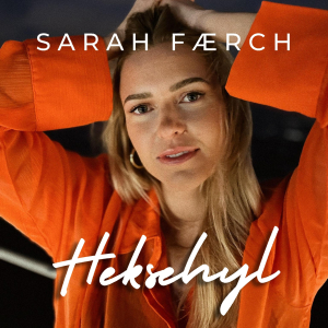 Sarah Færch - Heksehyl